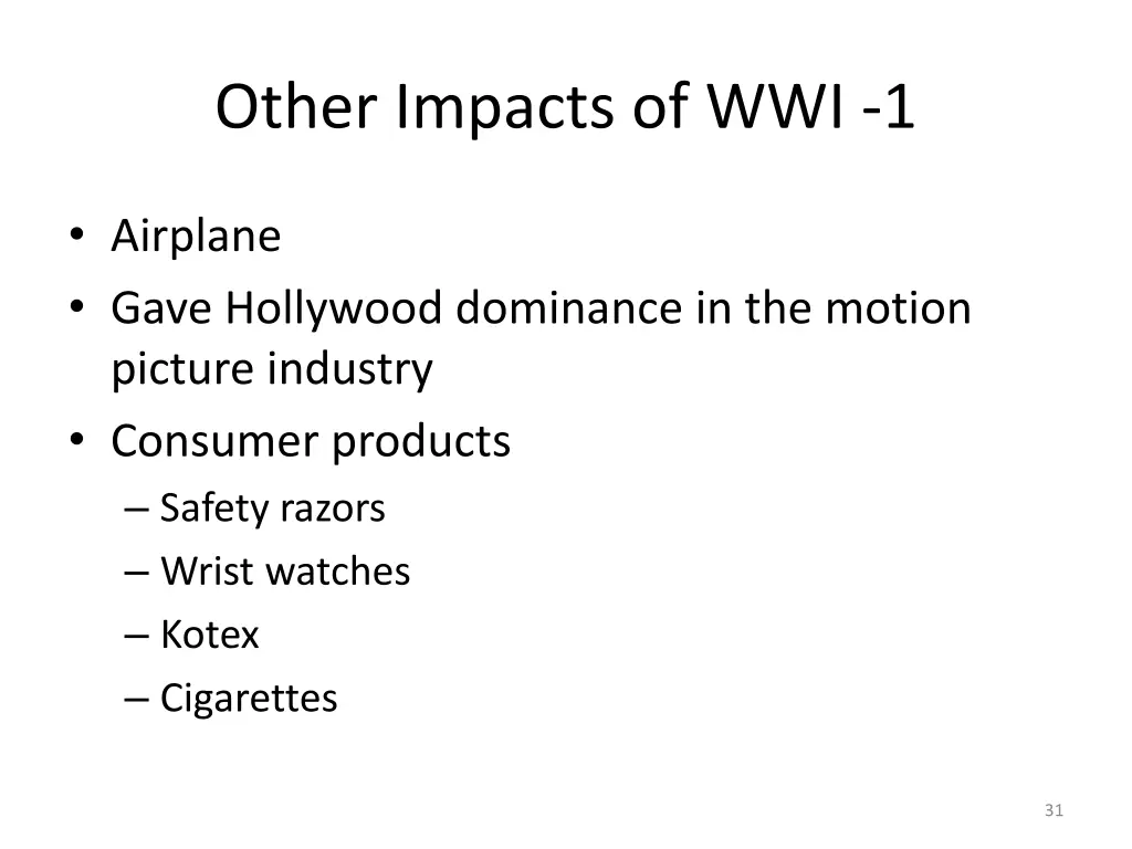 other impacts of wwi 1