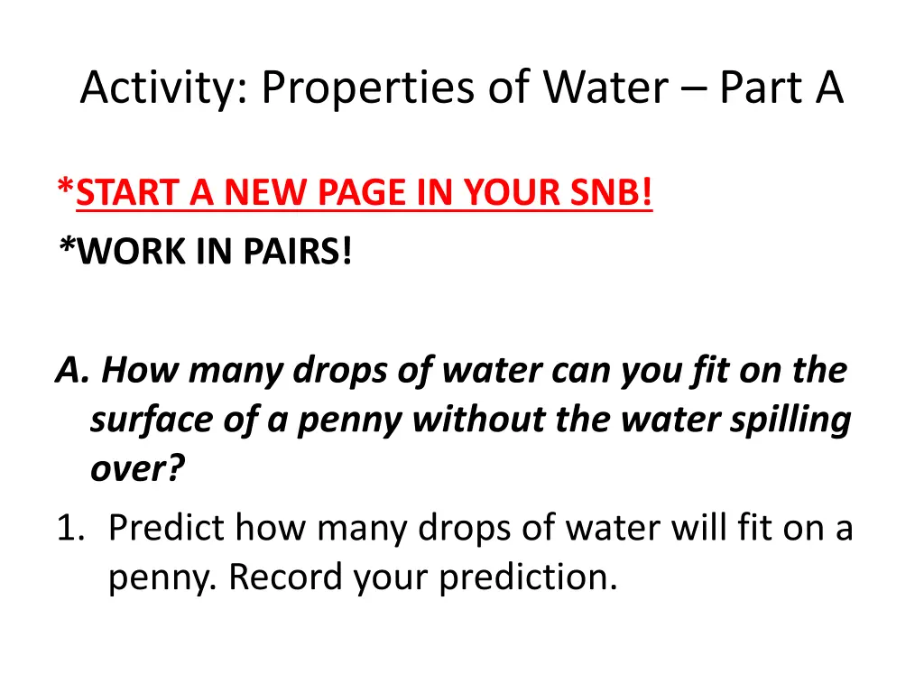 activity properties of water part a