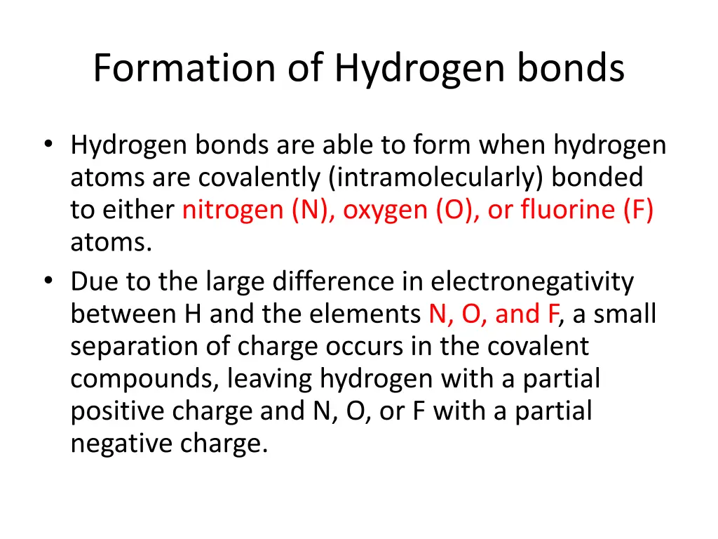 formation of hydrogen bonds