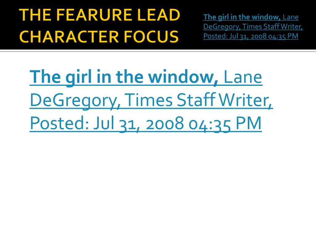 the girl in the window lane degregory times staff