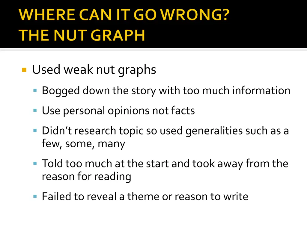 used weak nut graphs