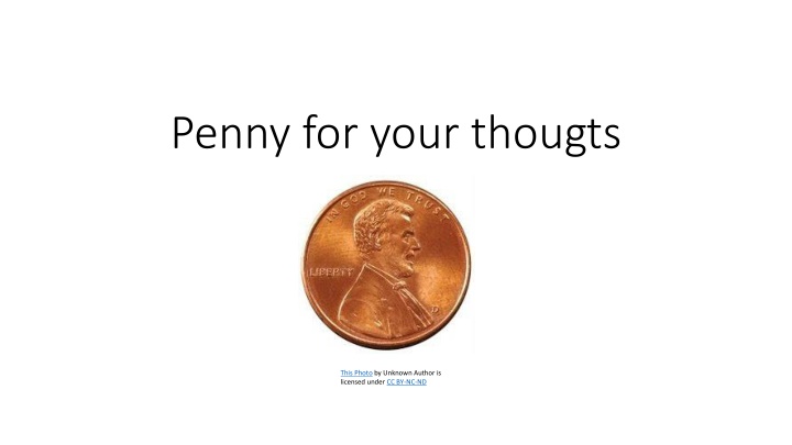 penny for your thougts