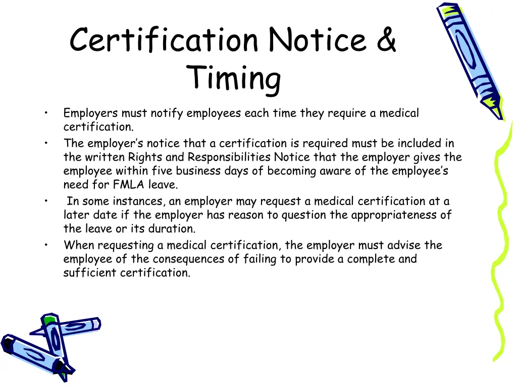 certification notice timing