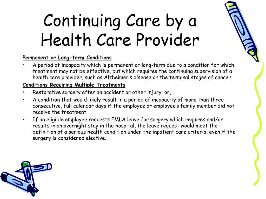 continuing care by a health care provider 1