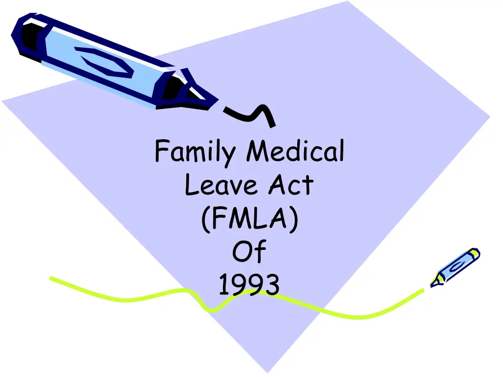 family medical leave act fmla of 1993