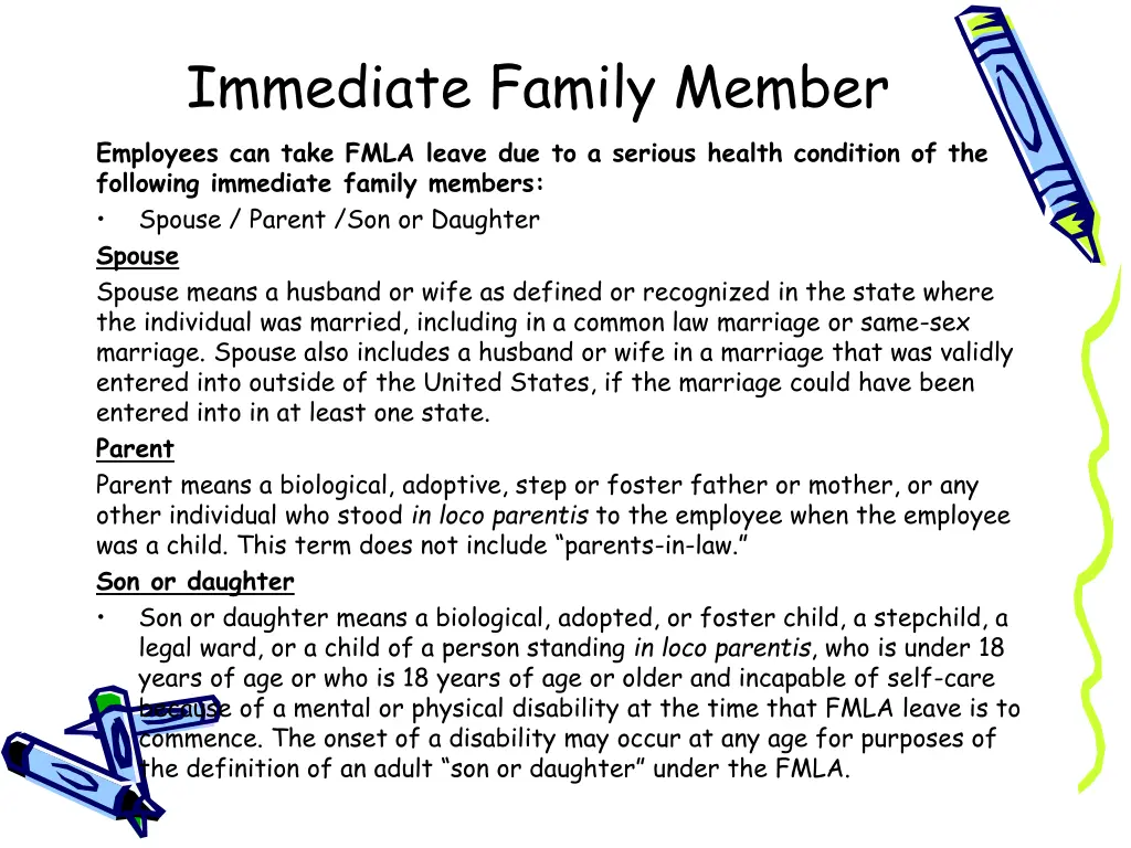 immediate family member employees can take fmla