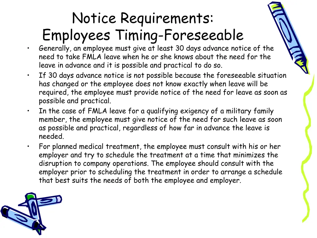 notice requirements employees timing foreseeable