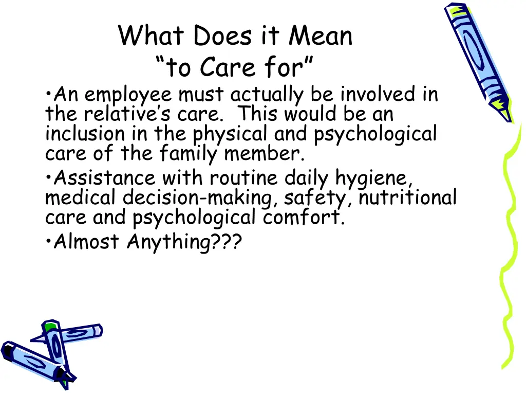 what does it mean to care for an employee must