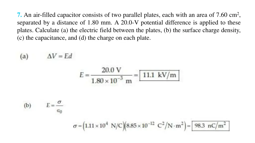 7 an air filled capacitor consists