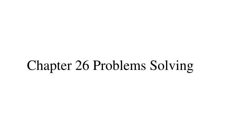 chapter 26 problems solving