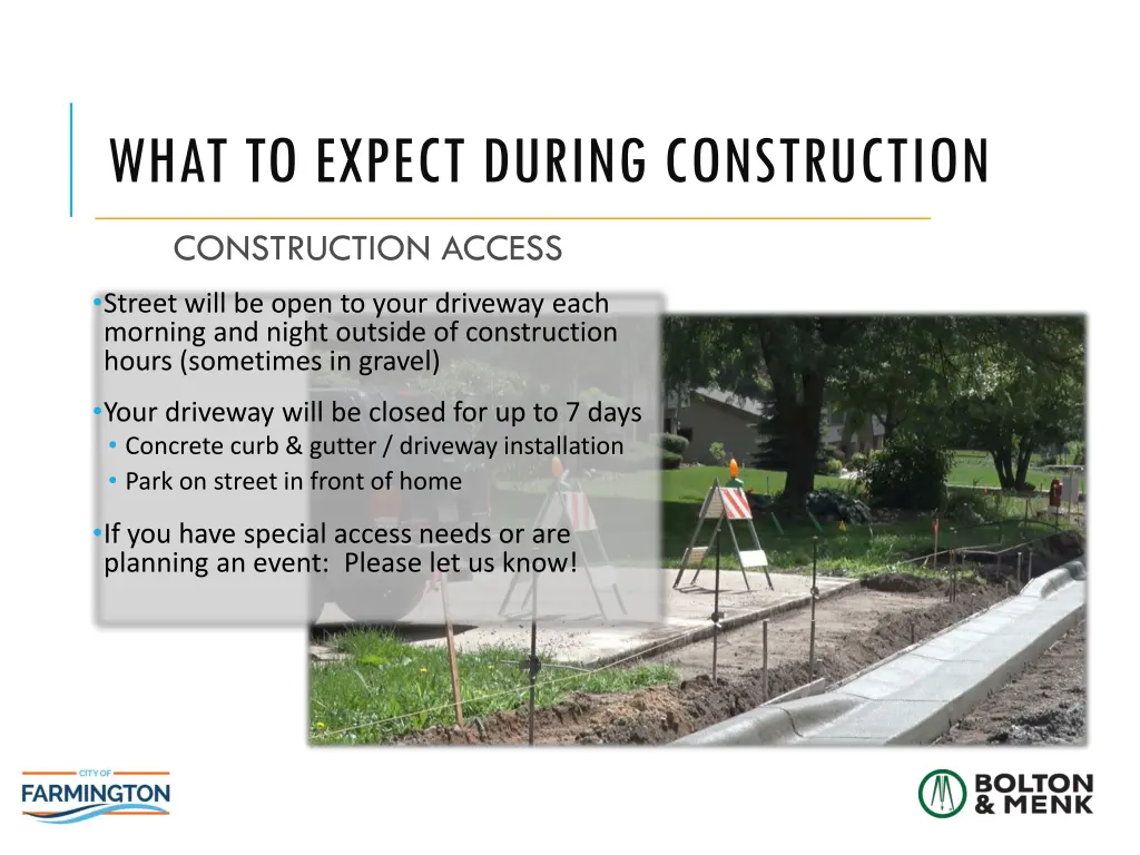 what to expect during construction 1