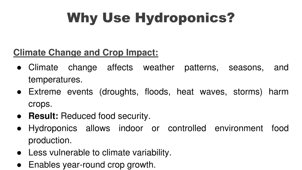 why use hydroponics 2