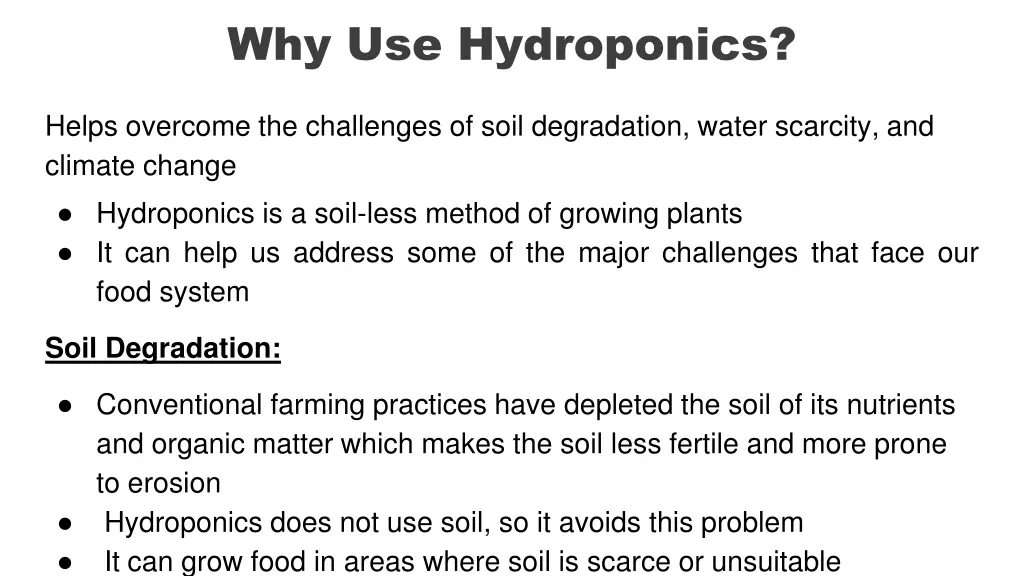 why use hydroponics