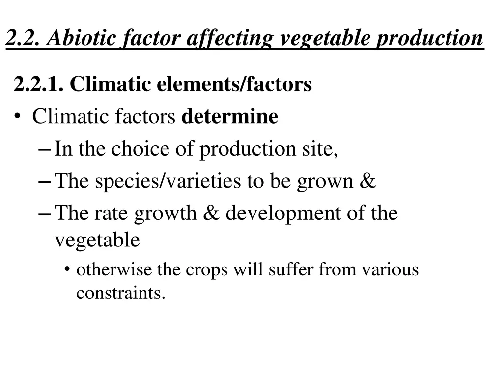 2 2 abiotic factor affecting vegetable production