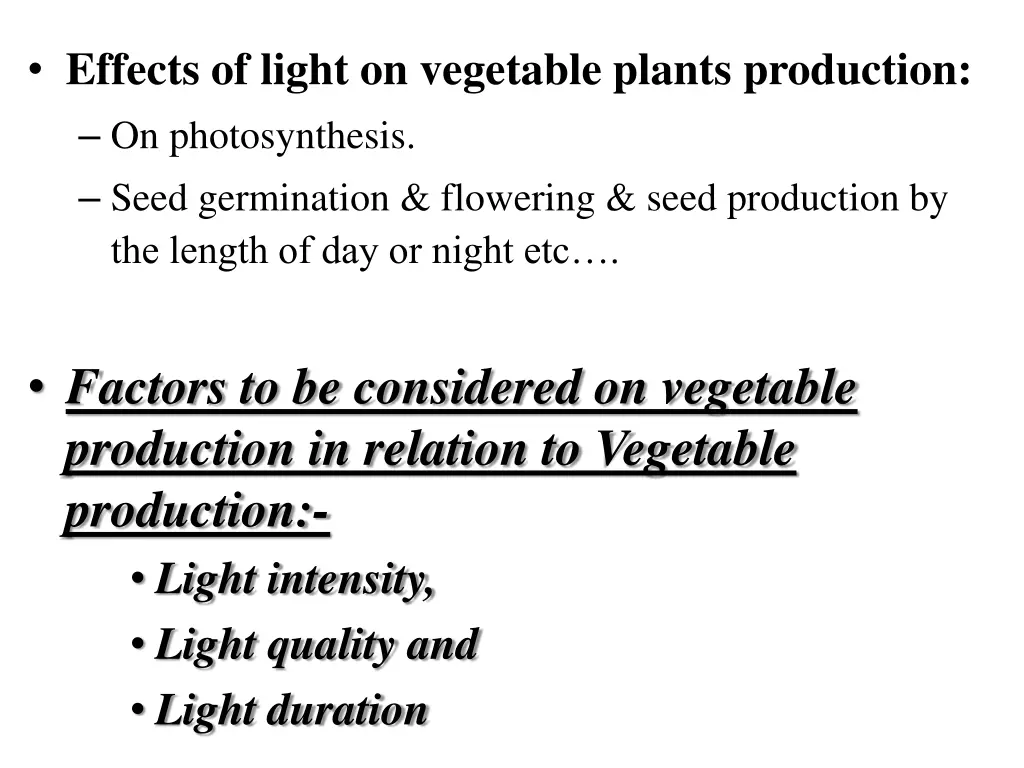 effects of light on vegetable plants production