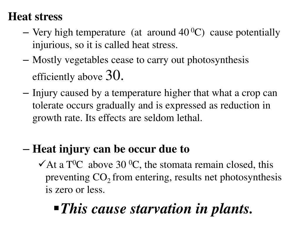 heat stress very high temperature at around