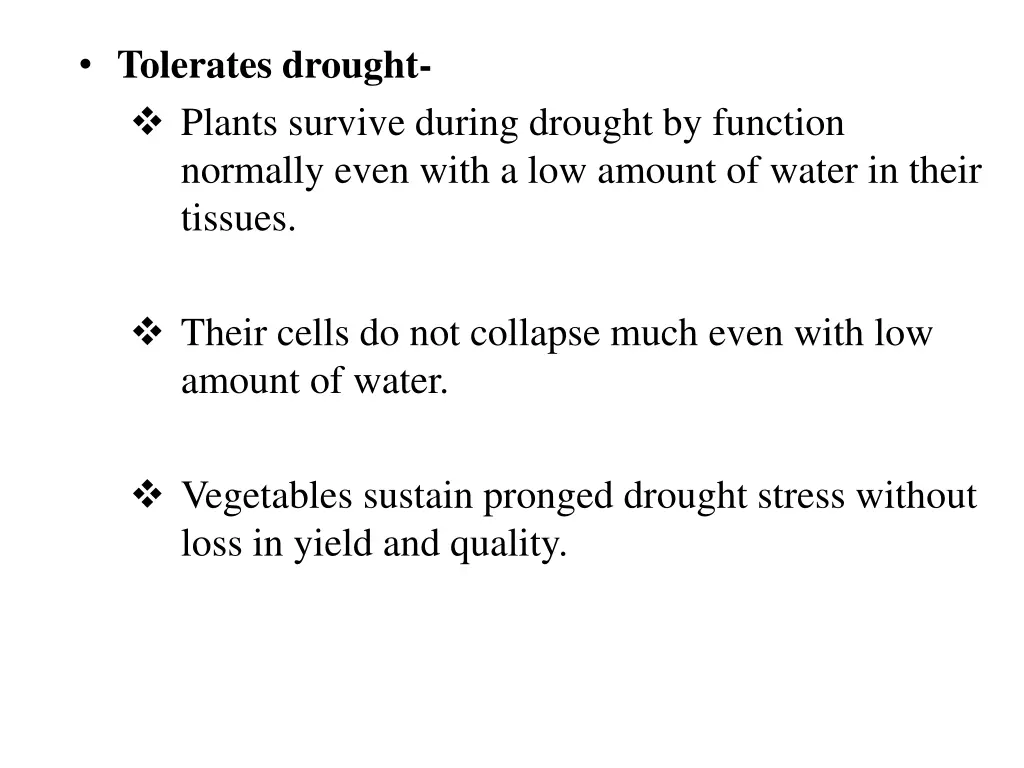 tolerates drought plants survive during drought