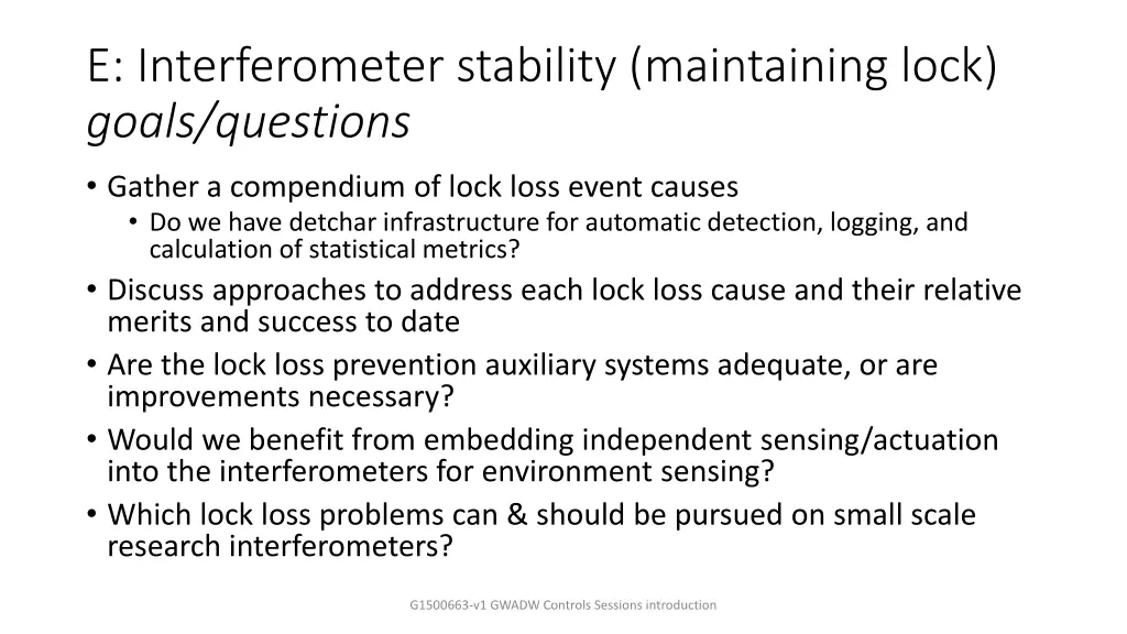 e interferometer stability maintaining lock goals