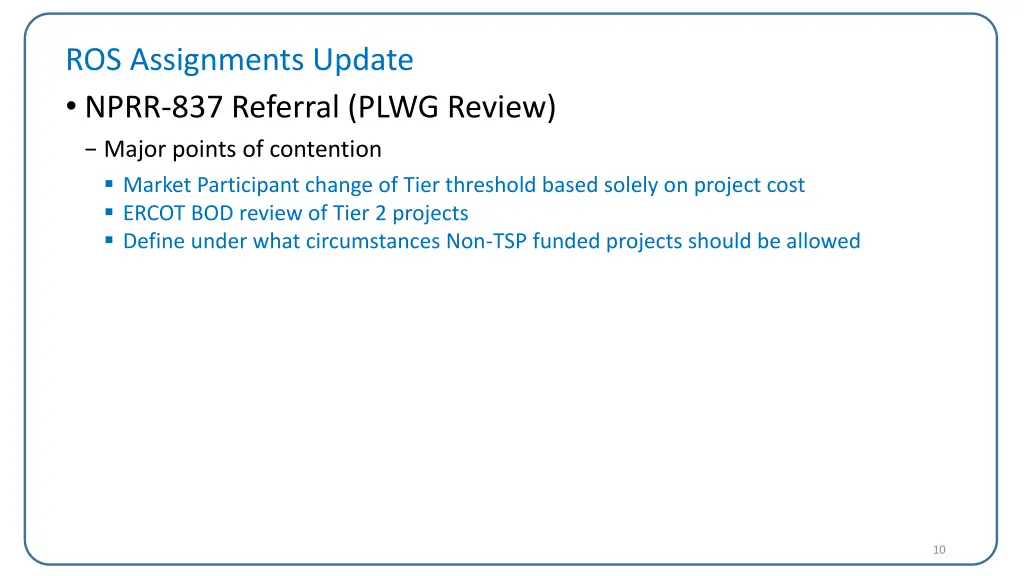 ros assignments update nprr 837 referral plwg 6