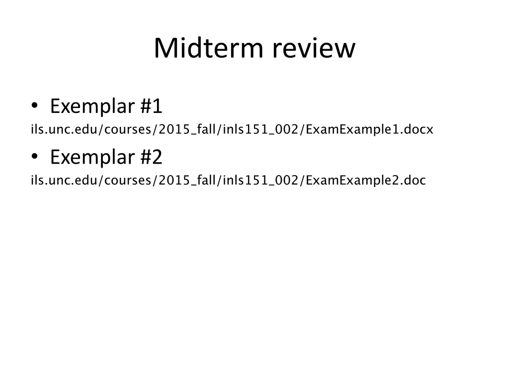 midterm review