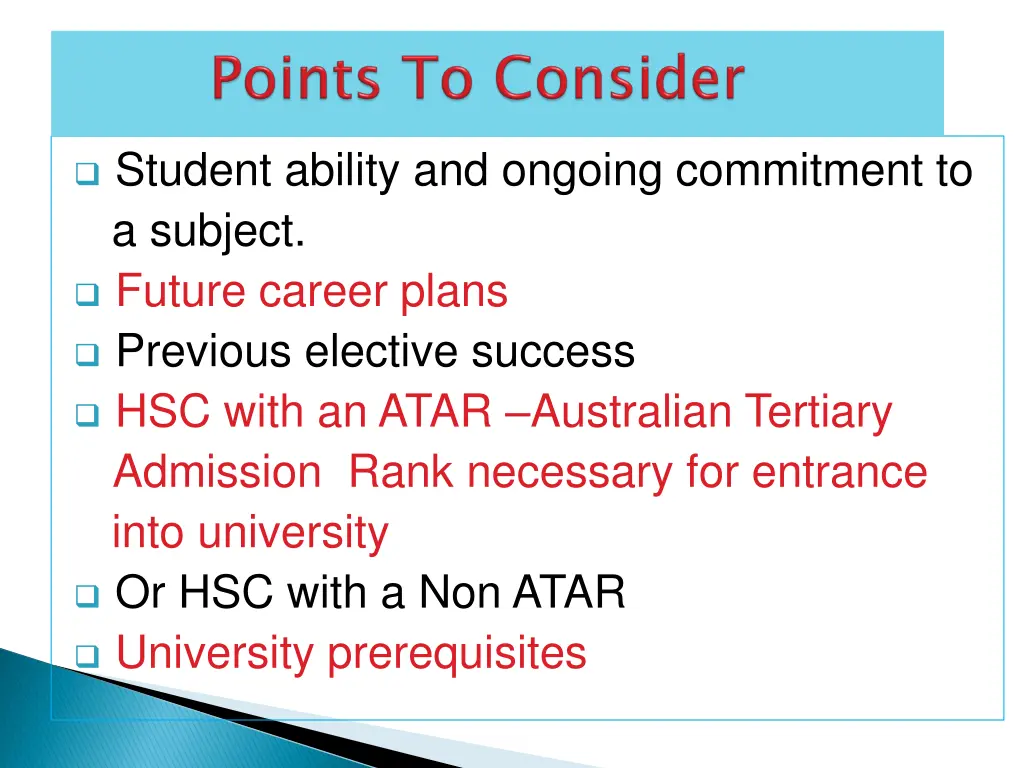 student ability and ongoing commitment