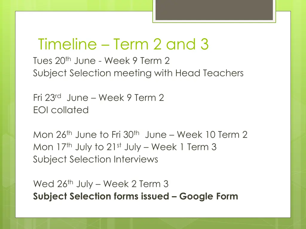 timeline term 2 and 3 tues 20 th june week 9 term