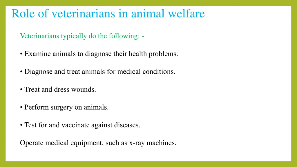 role of veterinarians in animal welfare