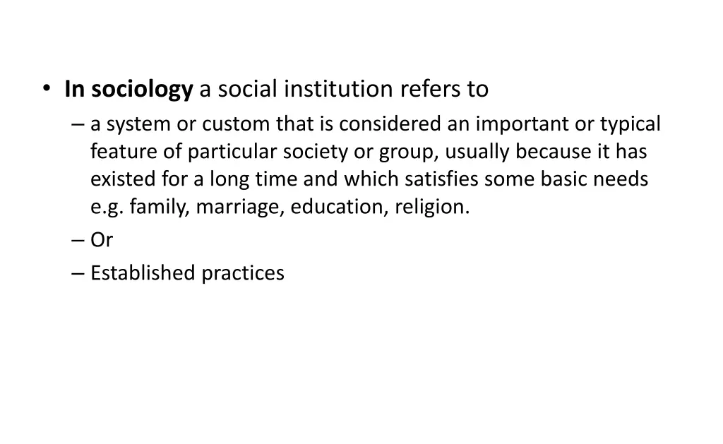 in sociology a social institution refers