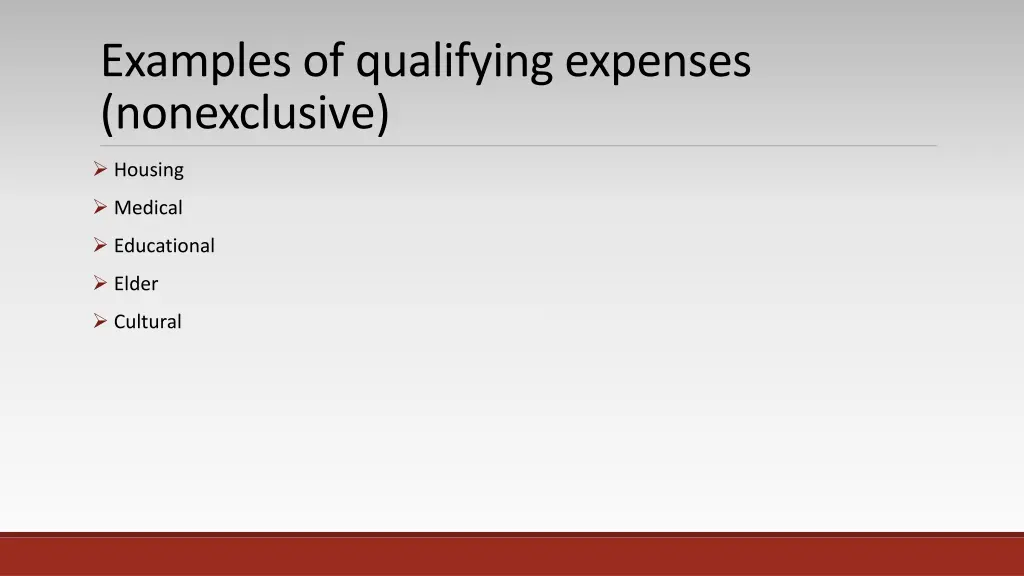 examples of qualifying expenses nonexclusive