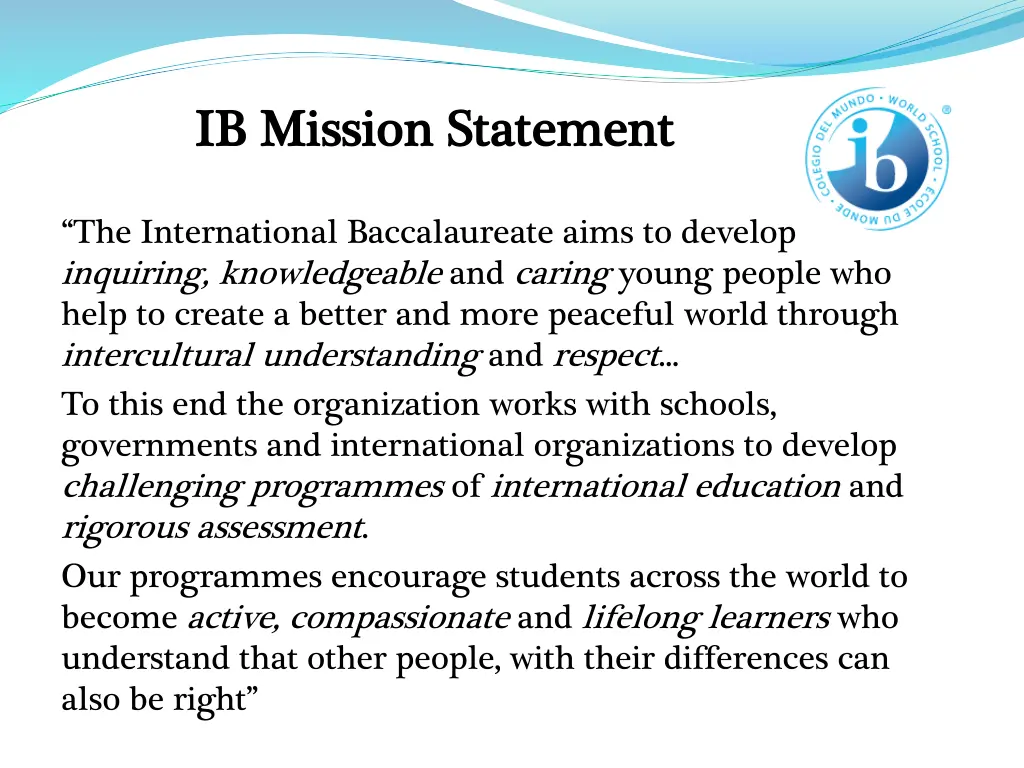 ib mission statement ib mission statement