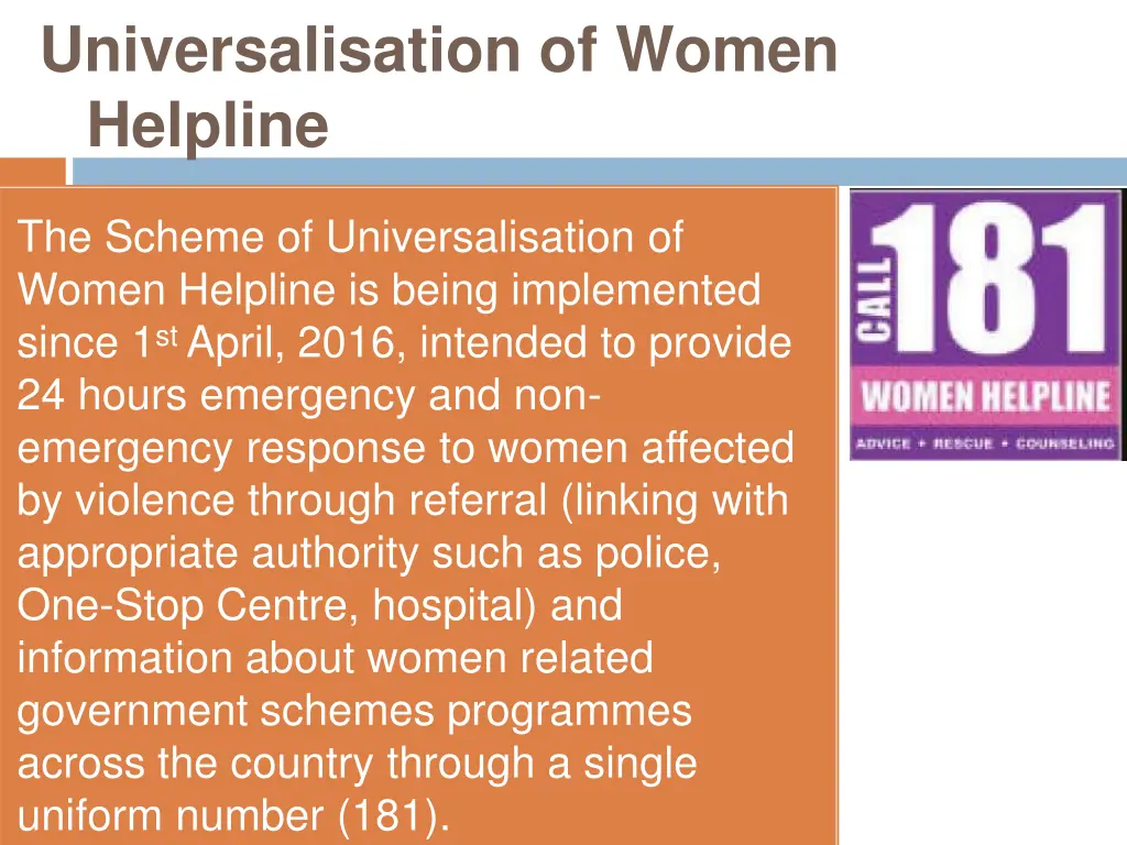 universalisation of women helpline