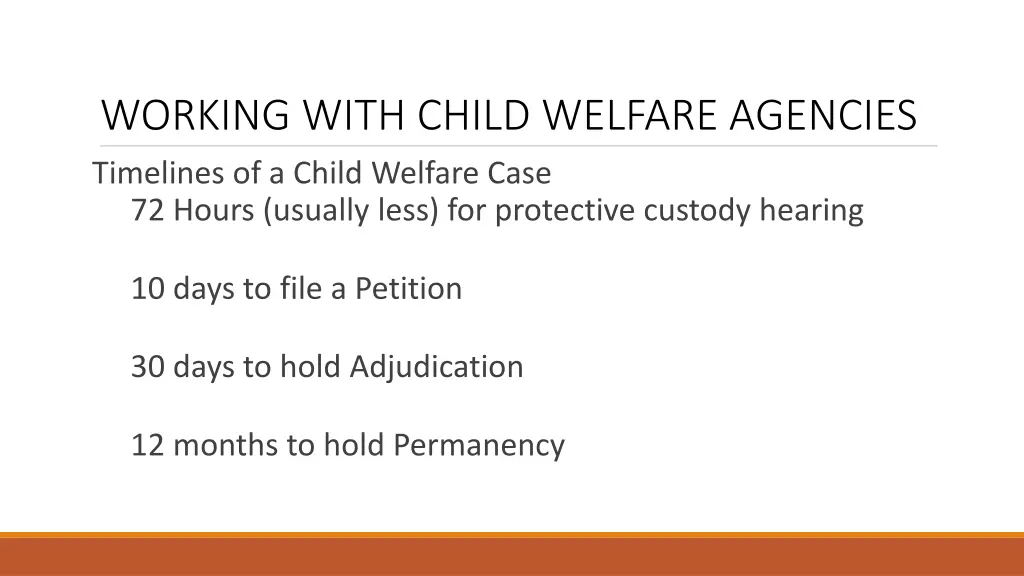 working with child welfare agencies timelines