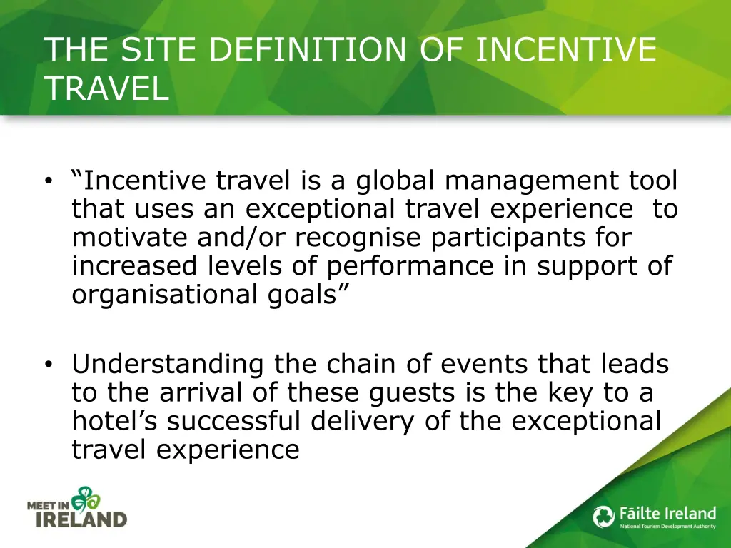 the site definition of incentive travel