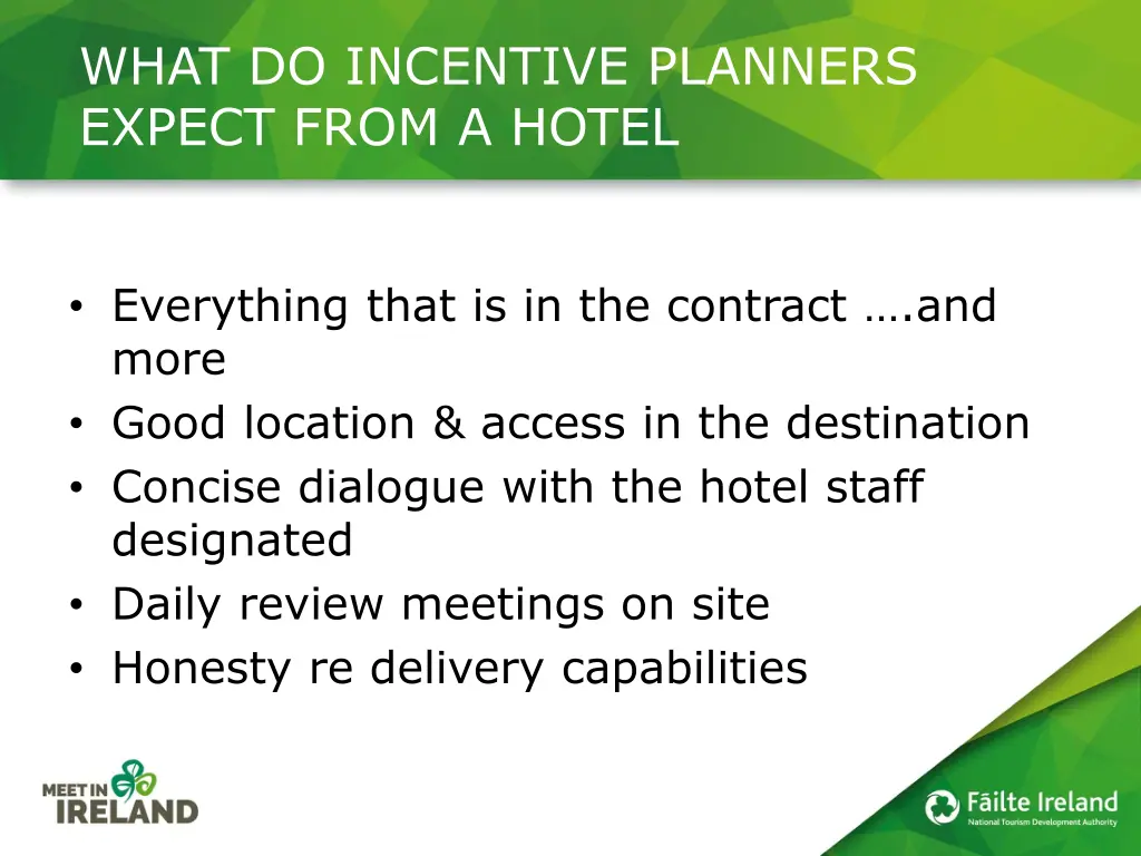 what do incentive planners expect from a hotel