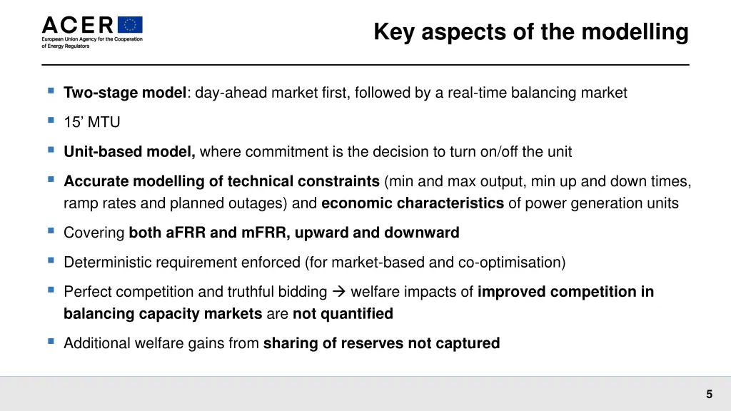 key aspects of the modelling