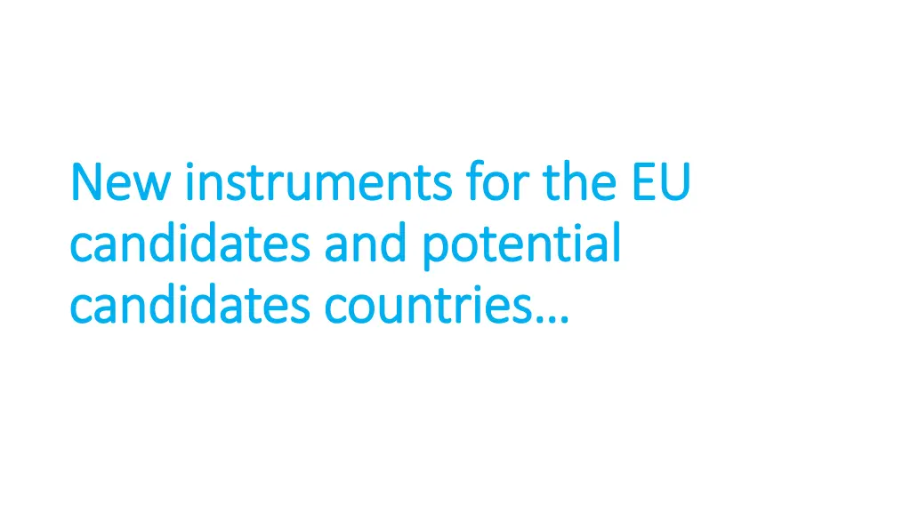 new instruments for the eu new instruments 1