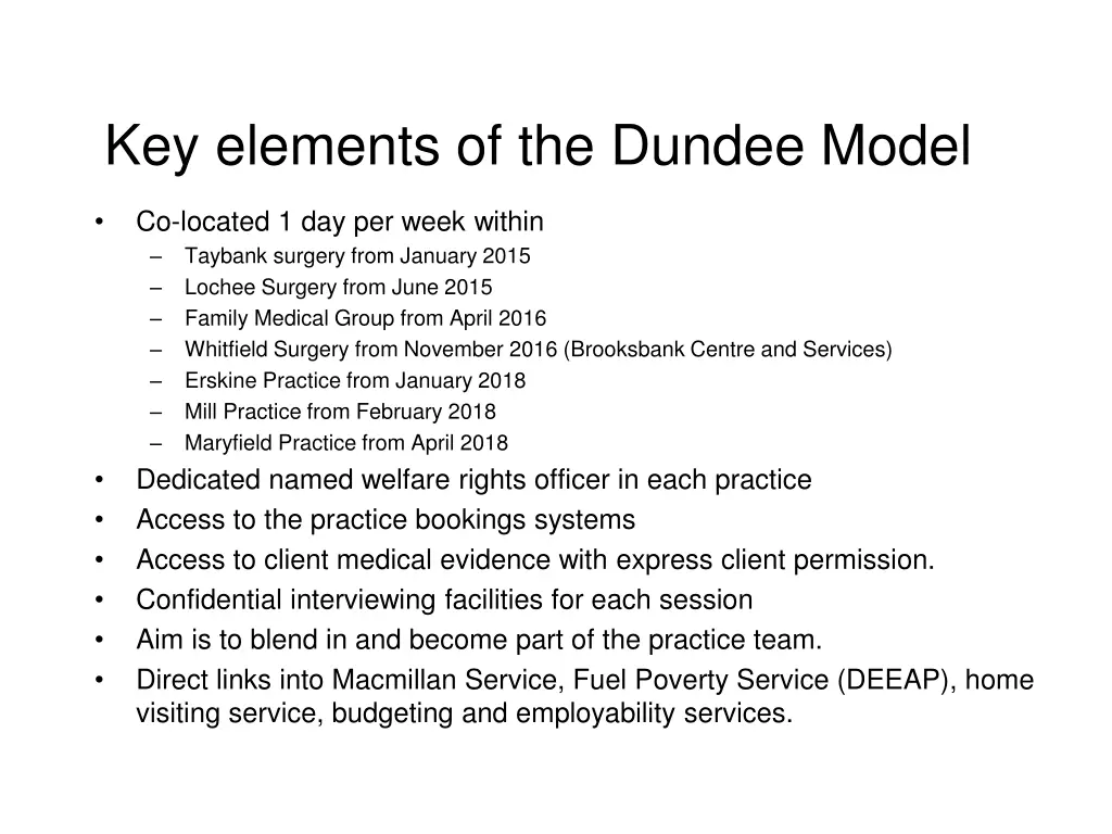 key elements of the dundee model