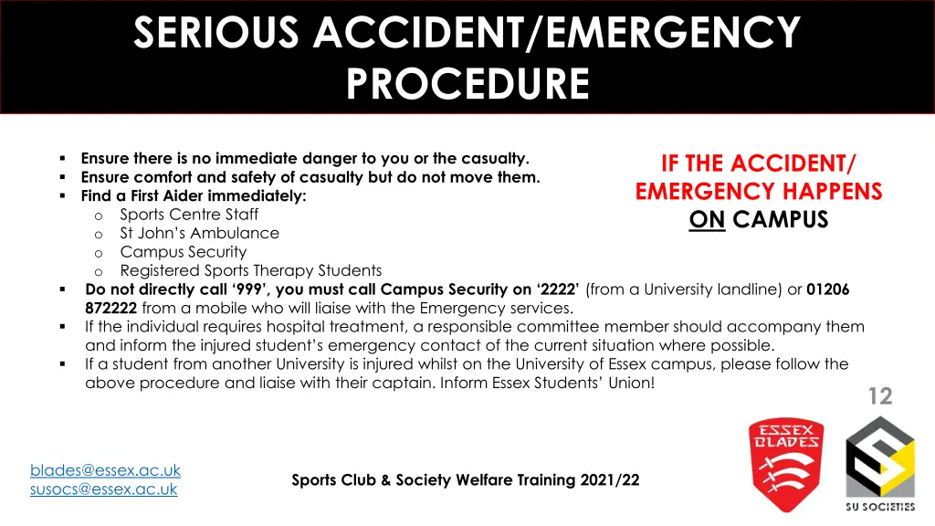 serious accident emergency procedure