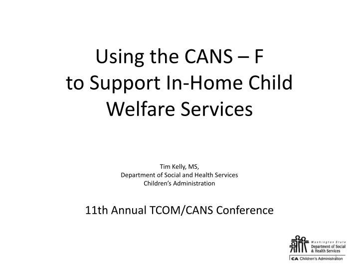 using the cans f to support in home child welfare