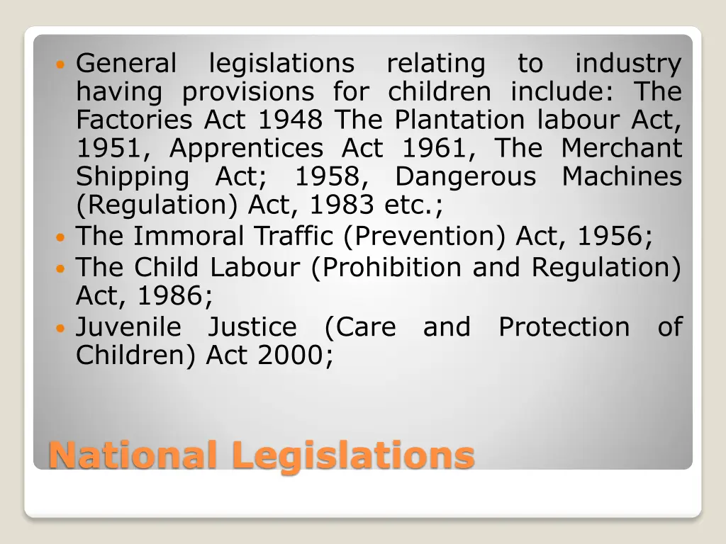 general having provisions for children include