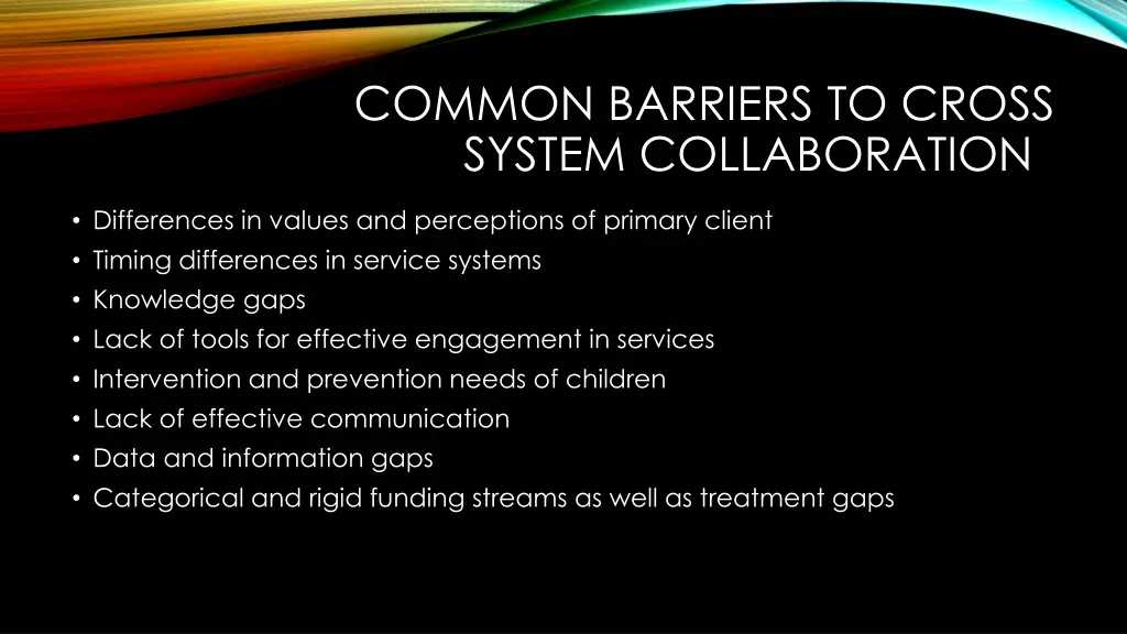 common barriers to cross system collaboration