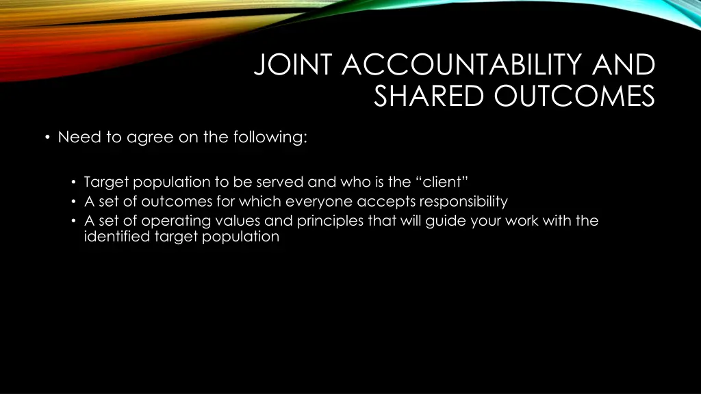 joint accountability and shared outcomes