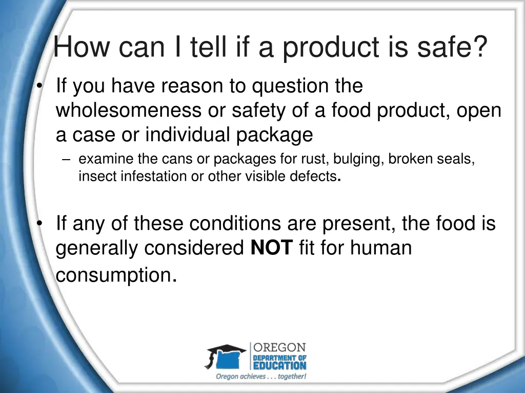 how can i tell if a product is safe if you have