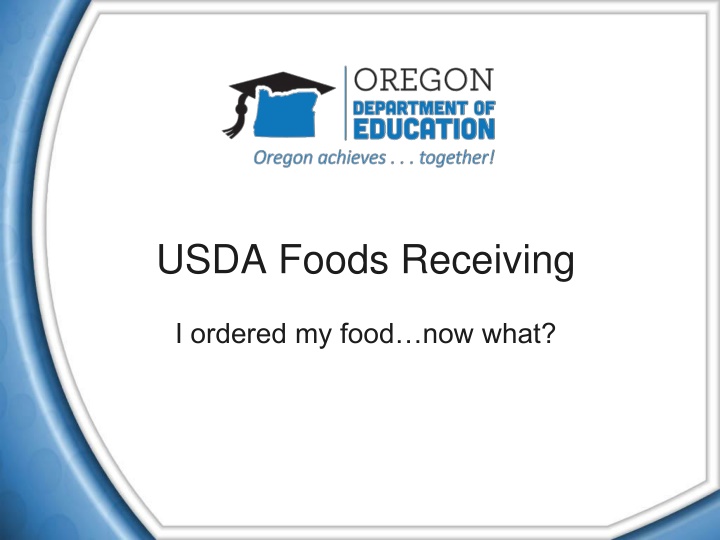 usda foods receiving