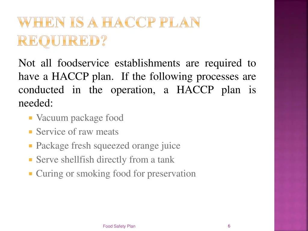 when is a haccp plan required