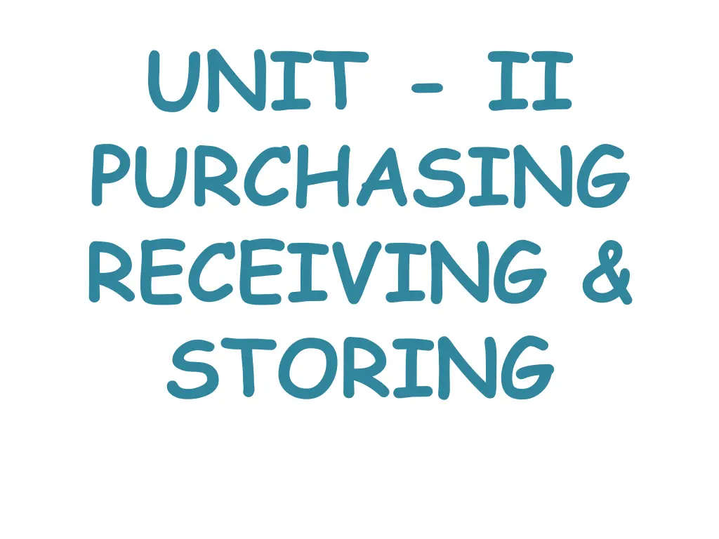 unit ii purchasing receiving storing