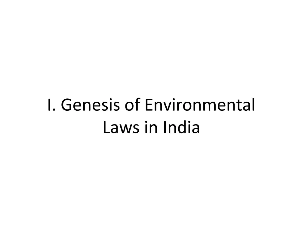 i genesis of environmental laws in india