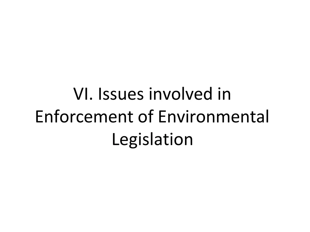 vi issues involved in enforcement