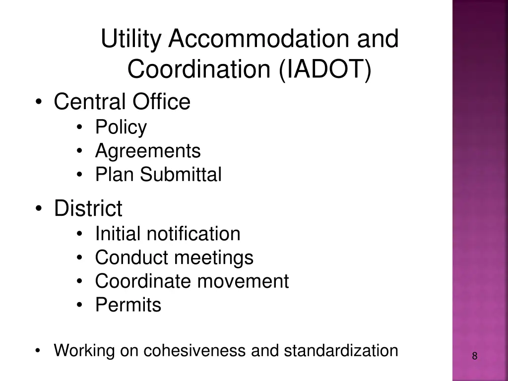 utility accommodation and coordination iadot