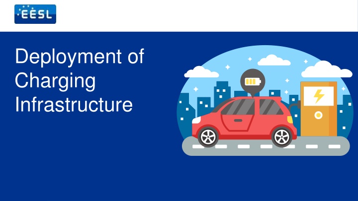 deployment of charging infrastructure